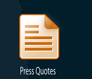 Press Quotes
